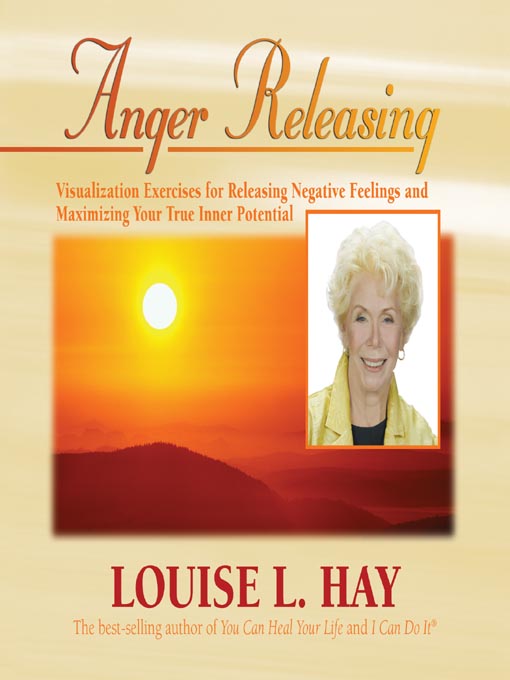 Title details for Anger Releasing by Louise Hay - Wait list